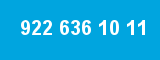 922 636 10 11